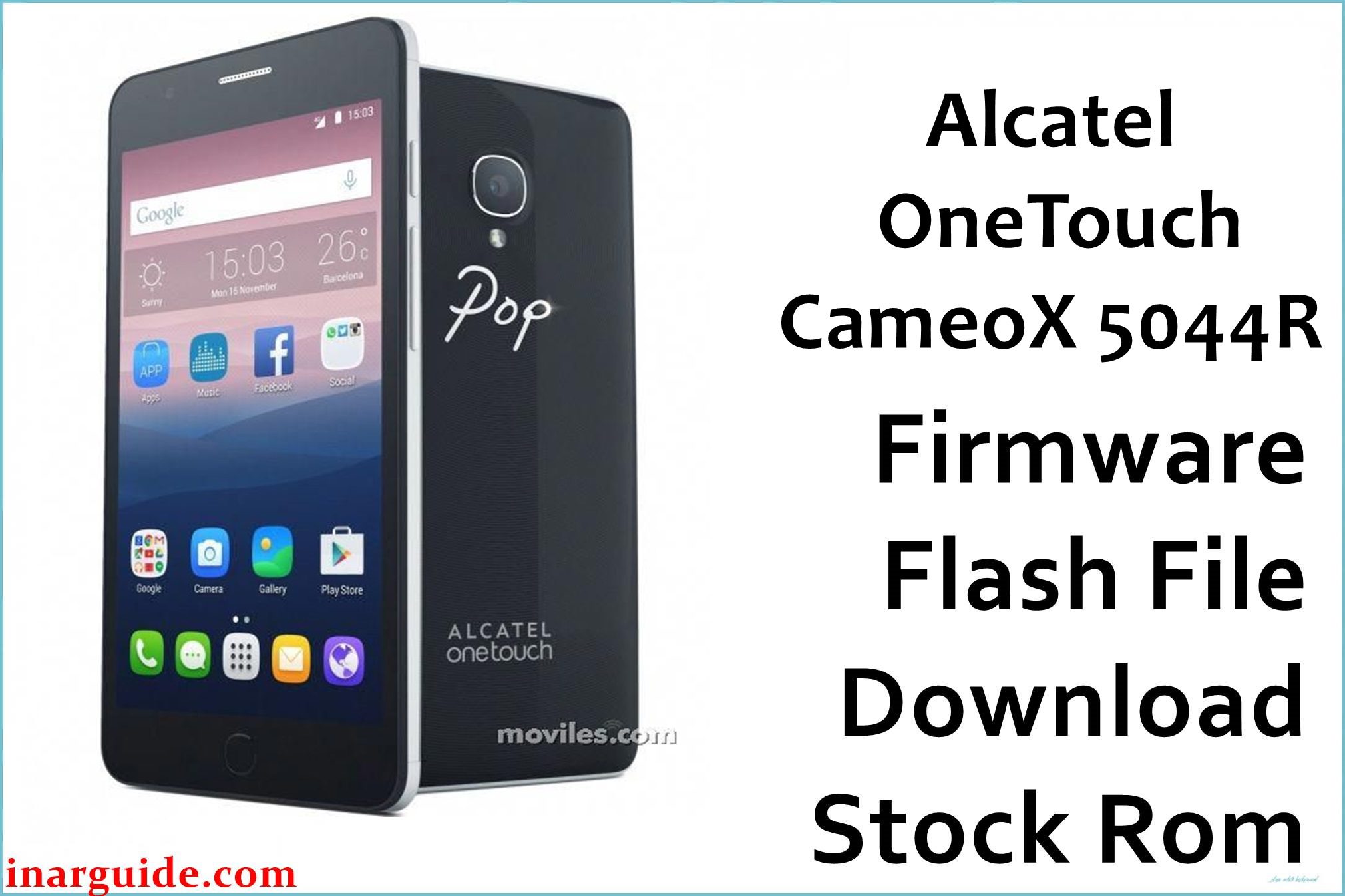 Alcatel OneTouch CameoX 5044R Firmware Flash File Download [Stock ROM] |  Inar Guide