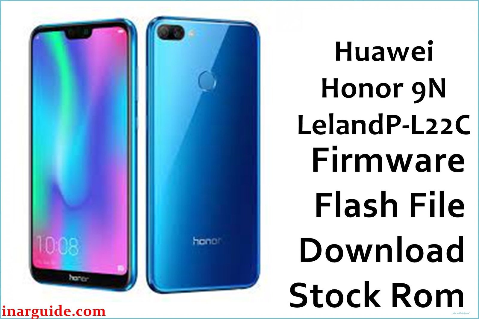 Huawei Honor 9N LelandP L22C